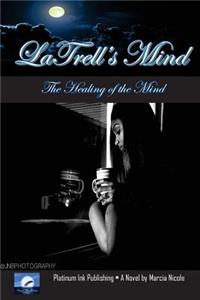 LaTrells Mind
