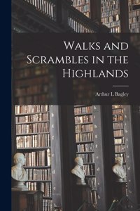 Walks and Scrambles in the Highlands