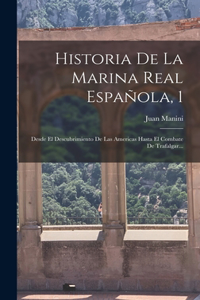 Historia De La Marina Real Española, 1