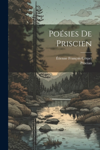 Poésies De Priscien