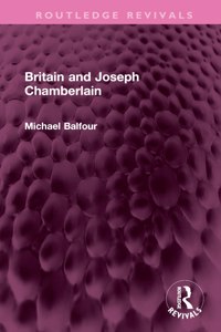 Britain and Joseph Chamberlain