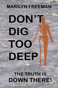 Don't Dig Too Deep