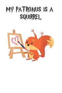 My Patronus Is A Squirrel