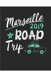 Marseille Road Trip 2019