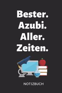 Bester. Azubi. Aller. Zeiten. Notizbuch