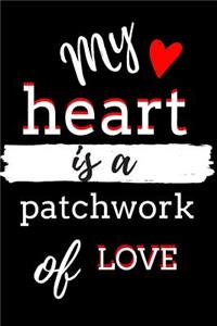 My Heart Is a Patchwork of Love