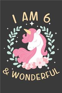 I Am 6 & Wonderful