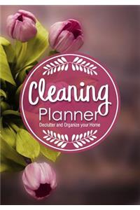 Cleaning Planner - Declutter and Organize your Home