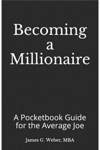 Becoming a Millionaire