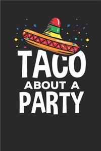 Taco about a Party
