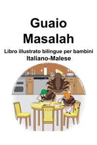 Italiano-Malese Guaio/Masalah Libro illustrato bilingue per bambini