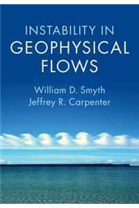 Instability in Geophysical Flows