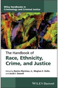 Handbook of Race, Ethnicity, Crime, and Justice