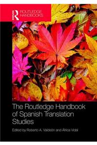Routledge Handbook of Spanish Translation Studies