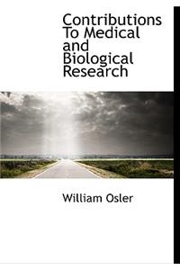 Contributions to Medical and Biological Research