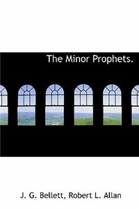 The Minor Prophets.