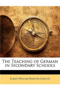 The Teaching of German in Secondary Schools