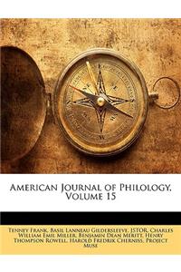 American Journal of Philology, Volume 15