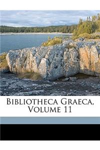 Bibliotheca Graeca, Volume 11