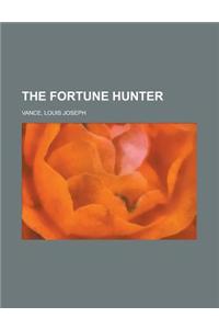 The Fortune Hunter