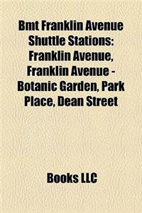 Bmt Franklin Avenue Shuttle Stations