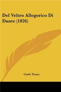 del Veltro Allegorico Di Dante (1826)