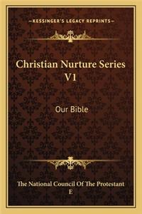 Christian Nurture Series V1