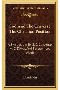 God and the Universe, the Christian Position