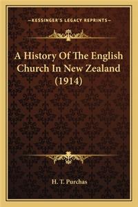 A History Of The English Church In New Zealand (1914)