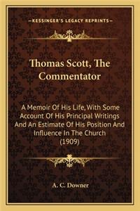 Thomas Scott, the Commentator