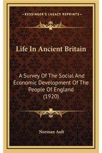 Life in Ancient Britain