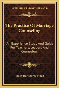 The Practice Of Marriage Counseling