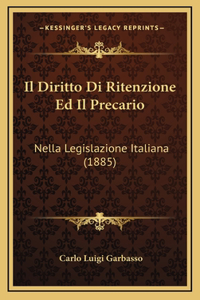 Il Diritto Di Ritenzione Ed Il Precario