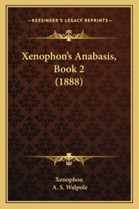 Xenophon's Anabasis, Book 2 (1888)