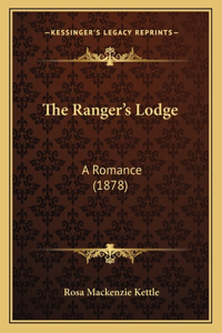The Ranger's Lodge
