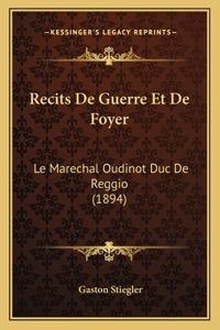 Recits De Guerre Et De Foyer
