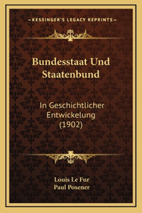 Bundesstaat Und Staatenbund