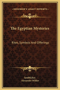 The Egyptian Mysteries