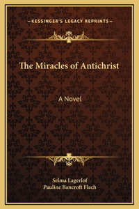 The Miracles of Antichrist