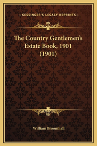 The Country Gentlemen's Estate Book, 1901 (1901)