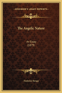 The Angelic Nature