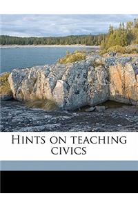 Hints on Teaching Civics