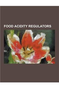 Food Acidity Regulators