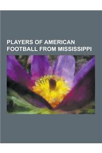 Players of American Football from Mississippi