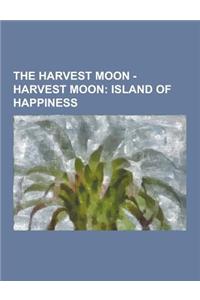 The Harvest Moon - Harvest Moon
