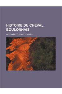 Histoire Du Cheval Boulonnais