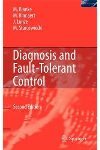 Diagnosis and Fault-Tolerant Control