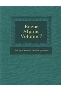 Revue Alpine, Volume 7