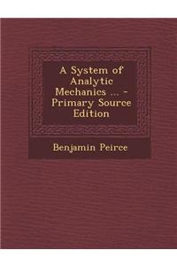 A System of Analytic Mechanics ...