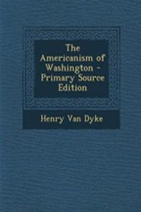 The Americanism of Washington